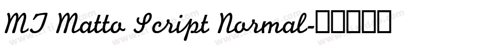 MT Matto Script Normal字体转换